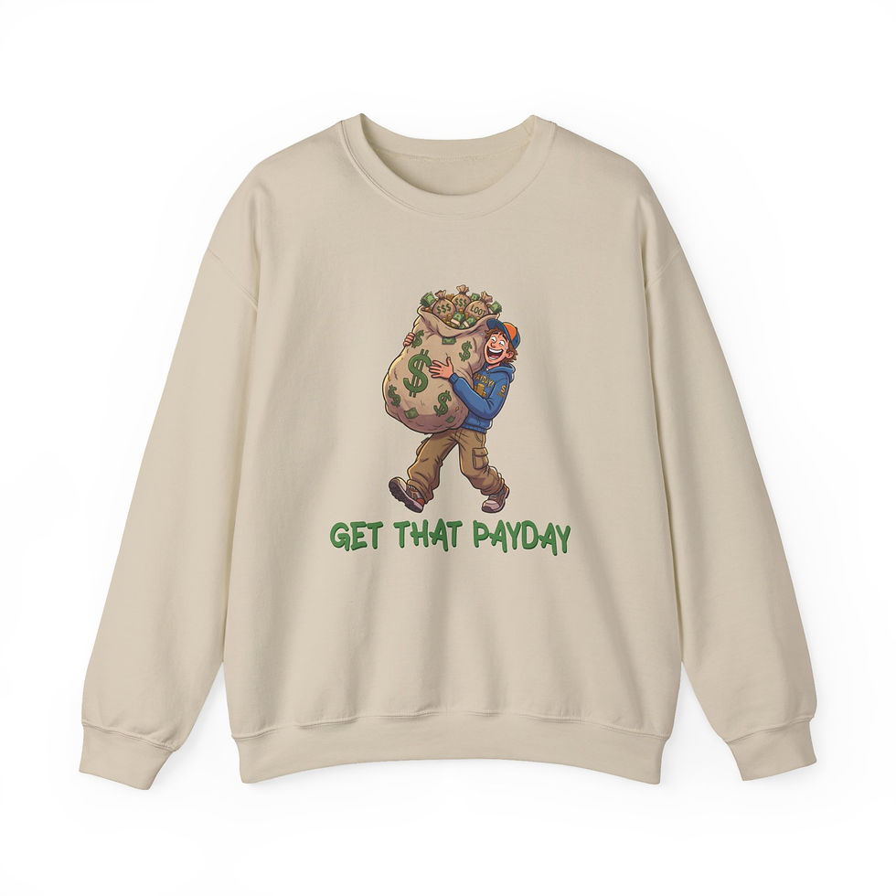 Thumbnail:  "Get That Payday"- Money Bag Graphic Crewneck Sweatshirt