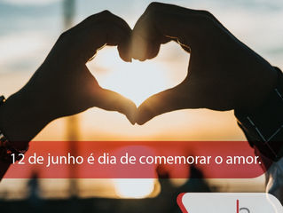 Feliz Dia dos Namorados