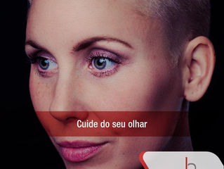 Cuide do seu olhar