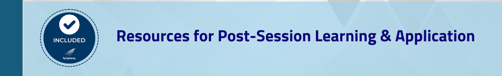 Resources for Post-Session Learning & Application