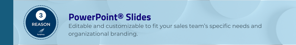 Reason 3 - PowerPoint® Slides
