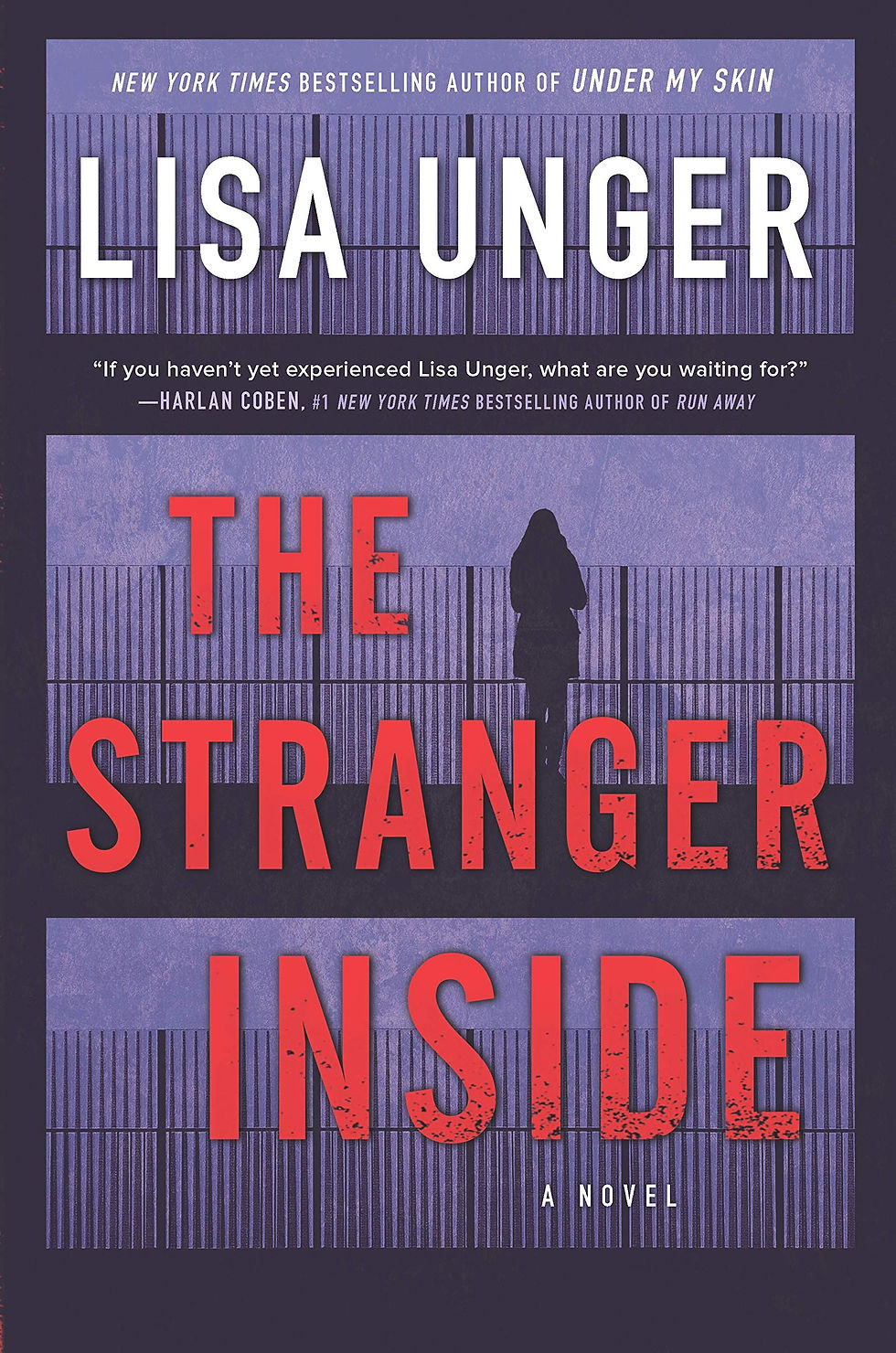 The cover of Lisa Unger's book, "The Stranger Inside"