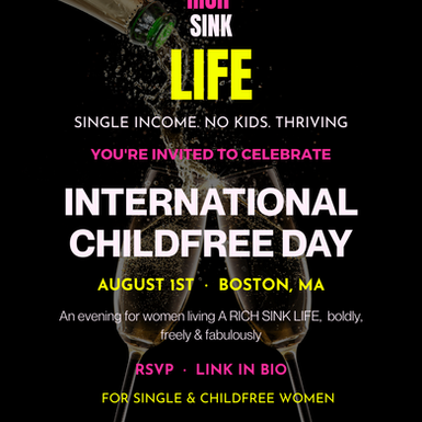 Single & Childfree Women Deserve to Celebrate Their Lives