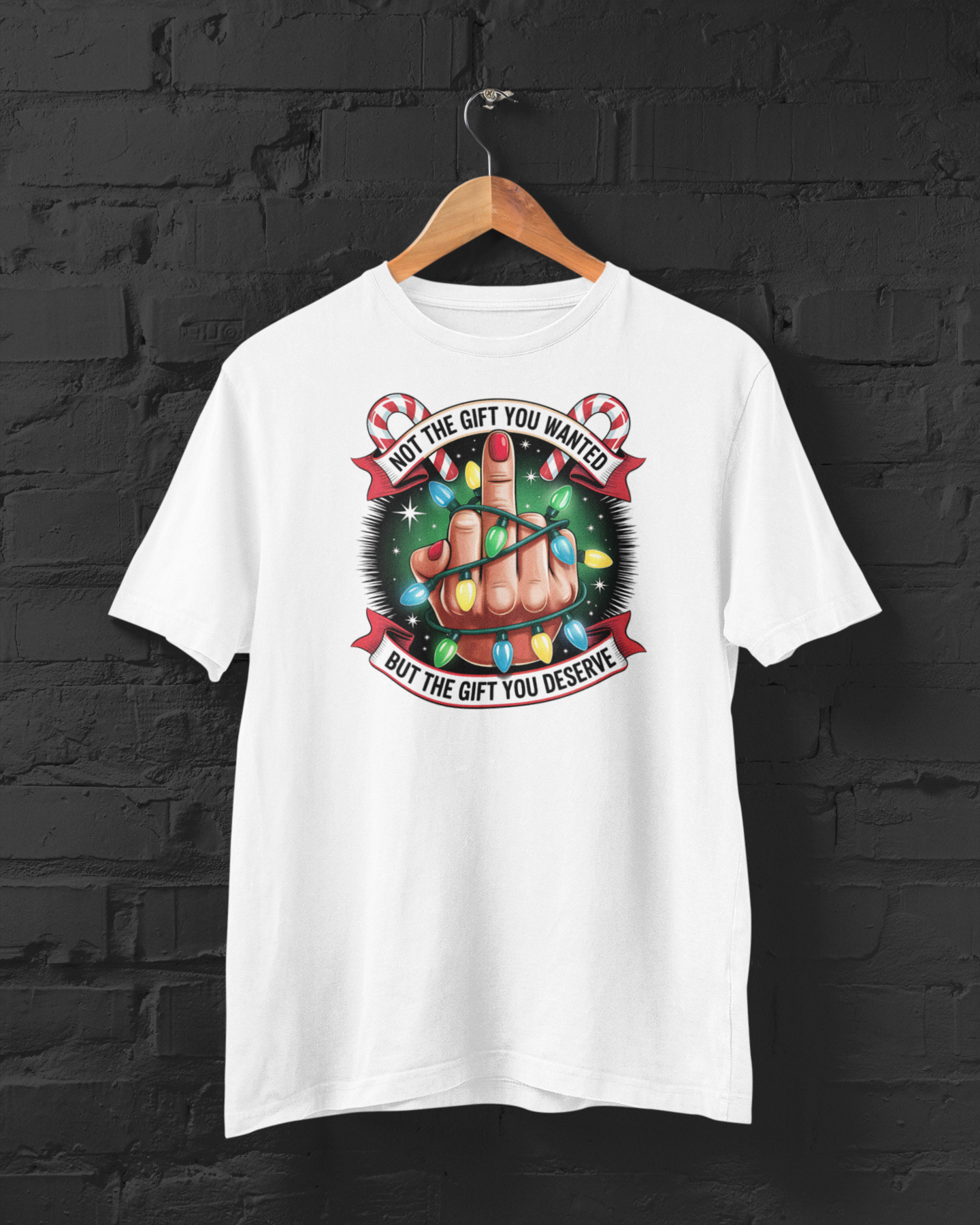 Not the Gift You Wanted T-shirt