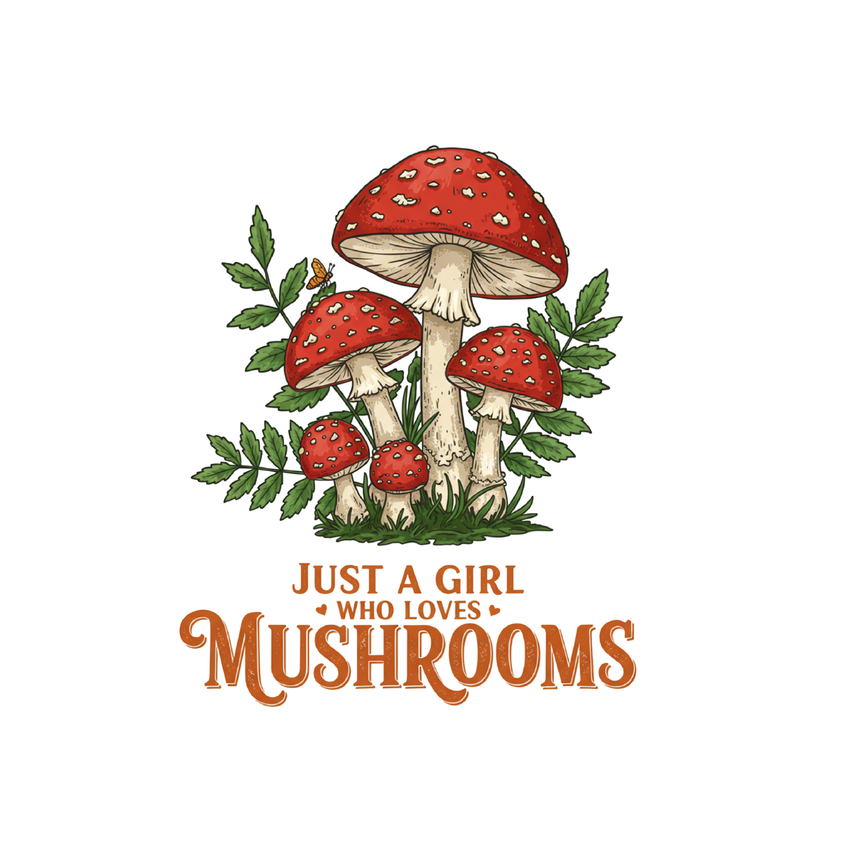 Just a Girl Who Loves Mushrooms Sticker