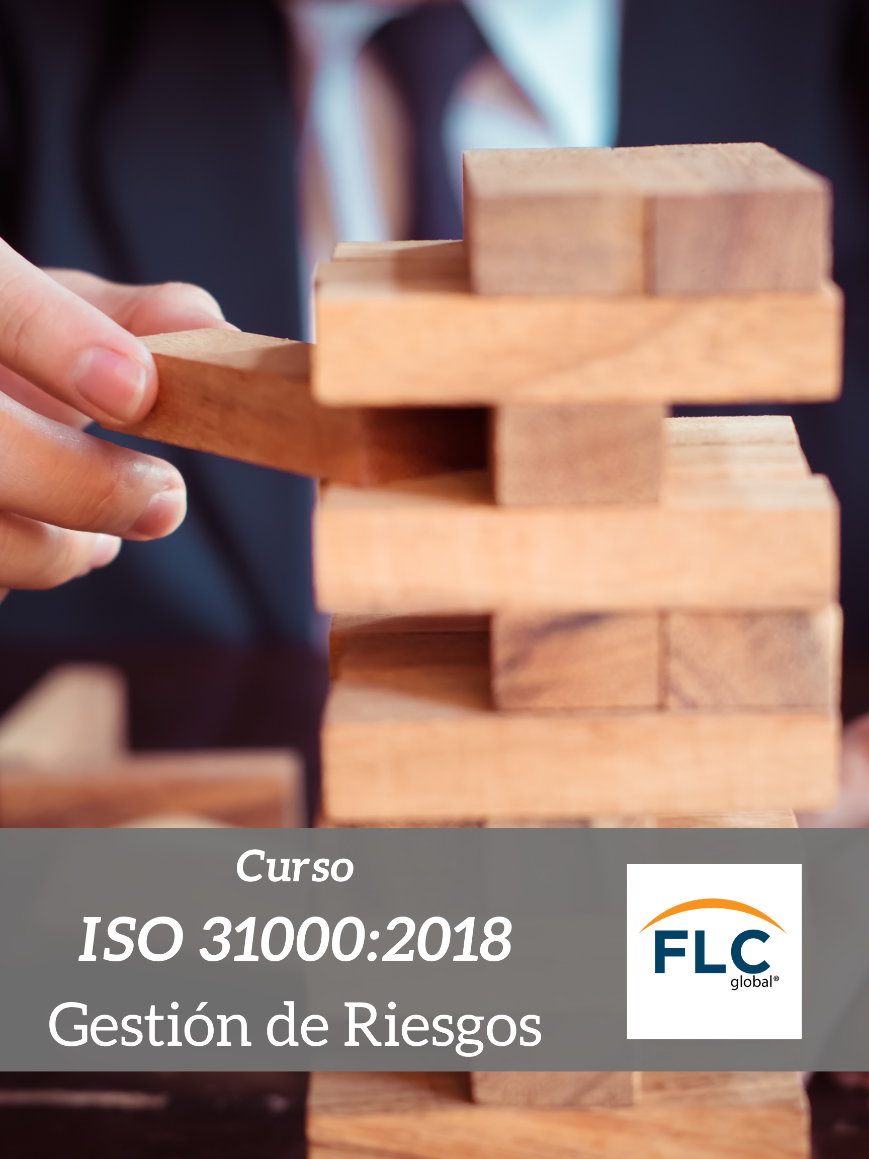 Curso ISO 31000:2018 Gestión de Riesgos