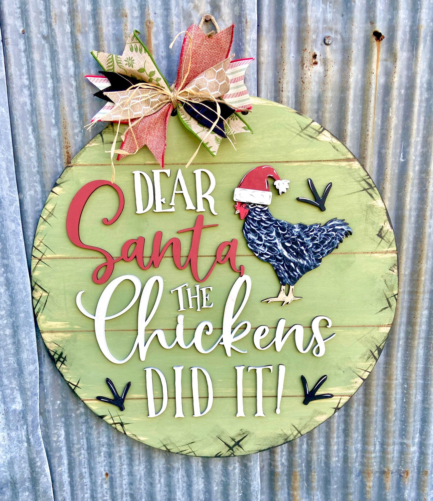 DEAR SANTA THE CHICKENS DID IT