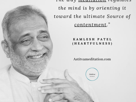Contentment ~ Kamlesh Patel