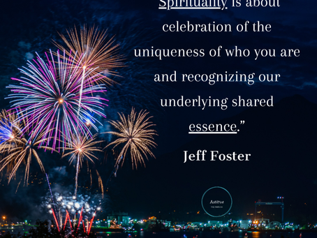 Spirituality is about celebration ~ Jeff Foster