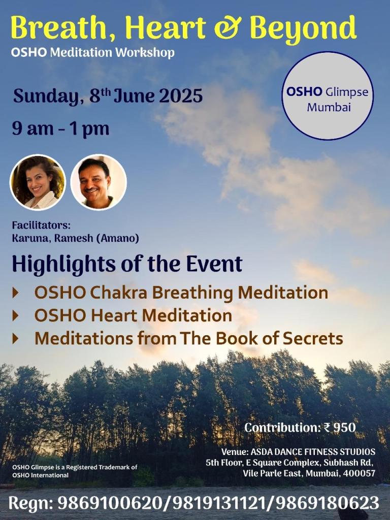 Breath, Heart and Beyond - Osho Meditation Workshop