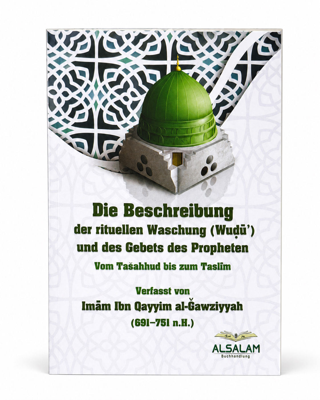 Die Beschreibung der rituellen Waschung (Wuḍūʾ) und des Gebets des Propheten