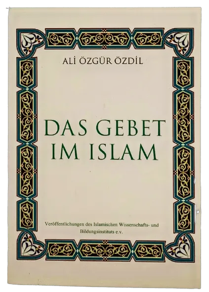 Das Gebet im Islam