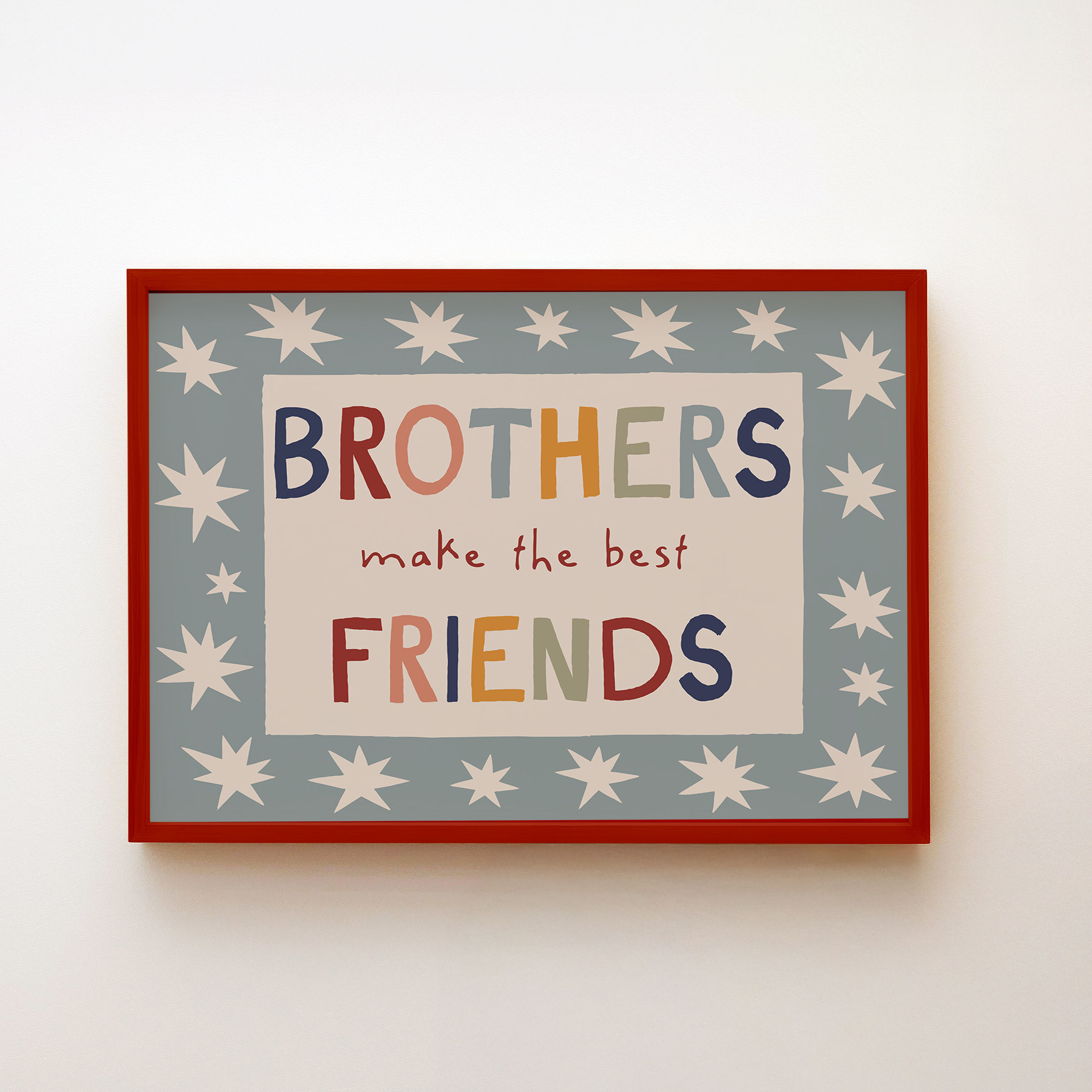 Brothers Make The Best Friends | Shared boys room Wall Art | Gift Sibling Print