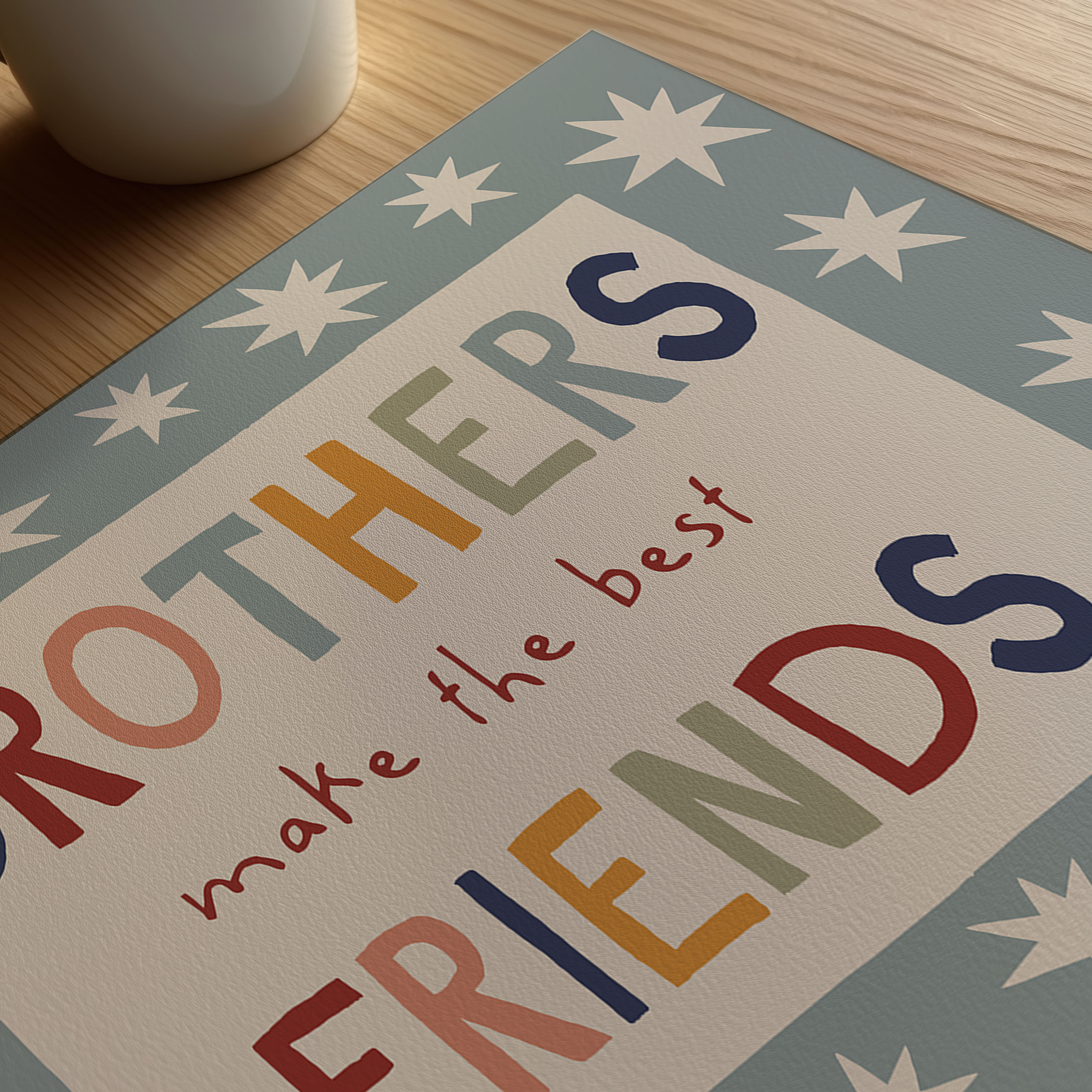 Brothers Make The Best Friends | Shared boys room Wall Art | Gift Sibling Print