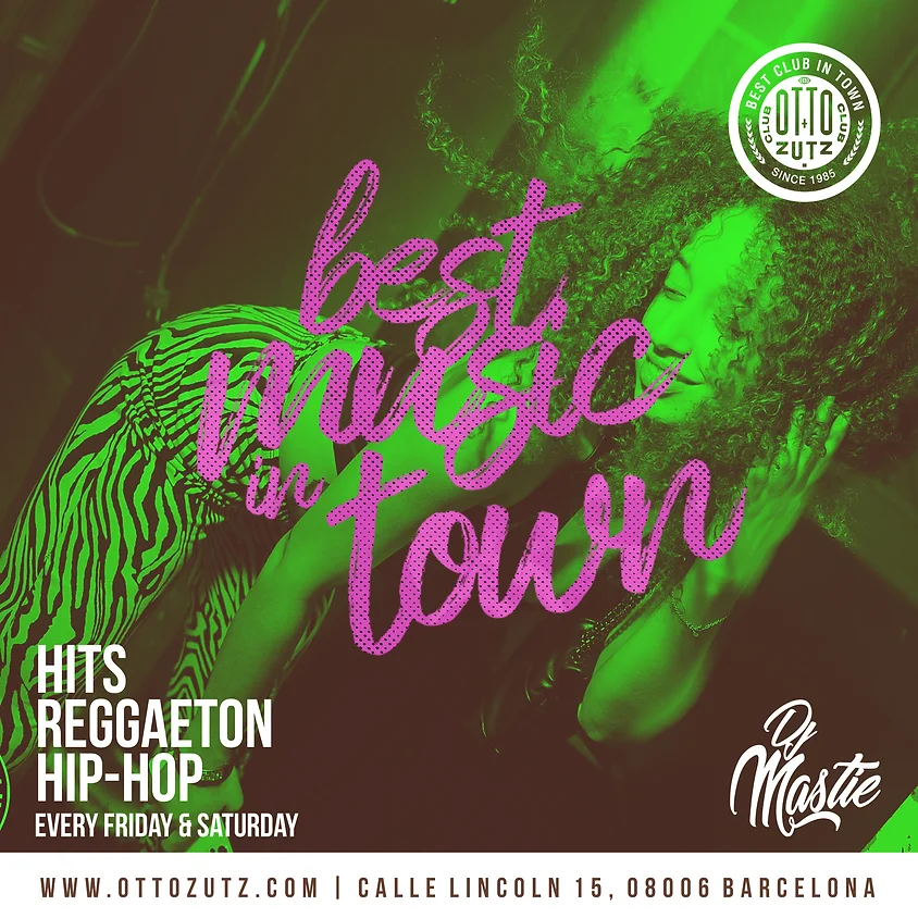 Otto Zutz Friday MAIN ROOM - Best Hits in Town