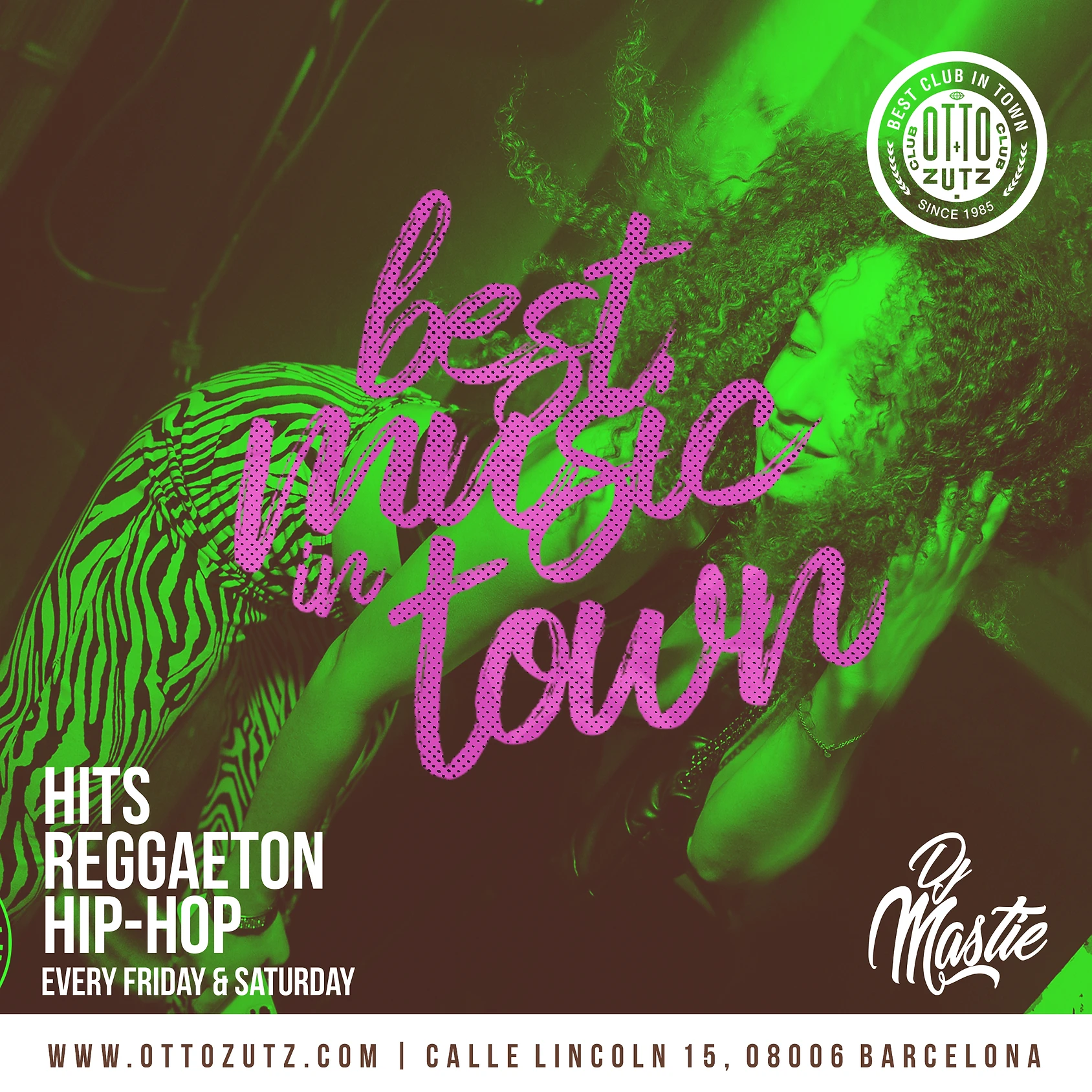 Otto Zutz Friday MAIN ROOM - Best Hits in Town