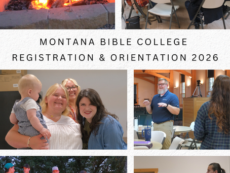 Photos from the Montana Bible College fall 2026 Registration and Orientation.