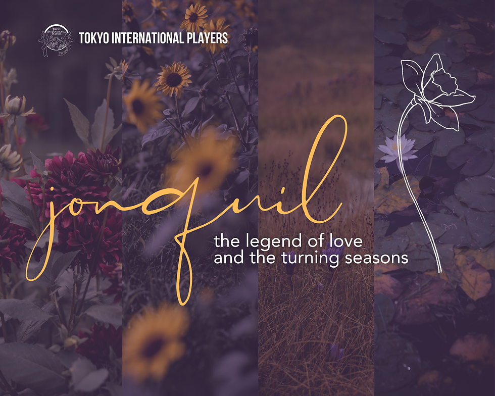 JONQUIL: THE LEGEND OF LOVE AND THE TURNING SEASONS