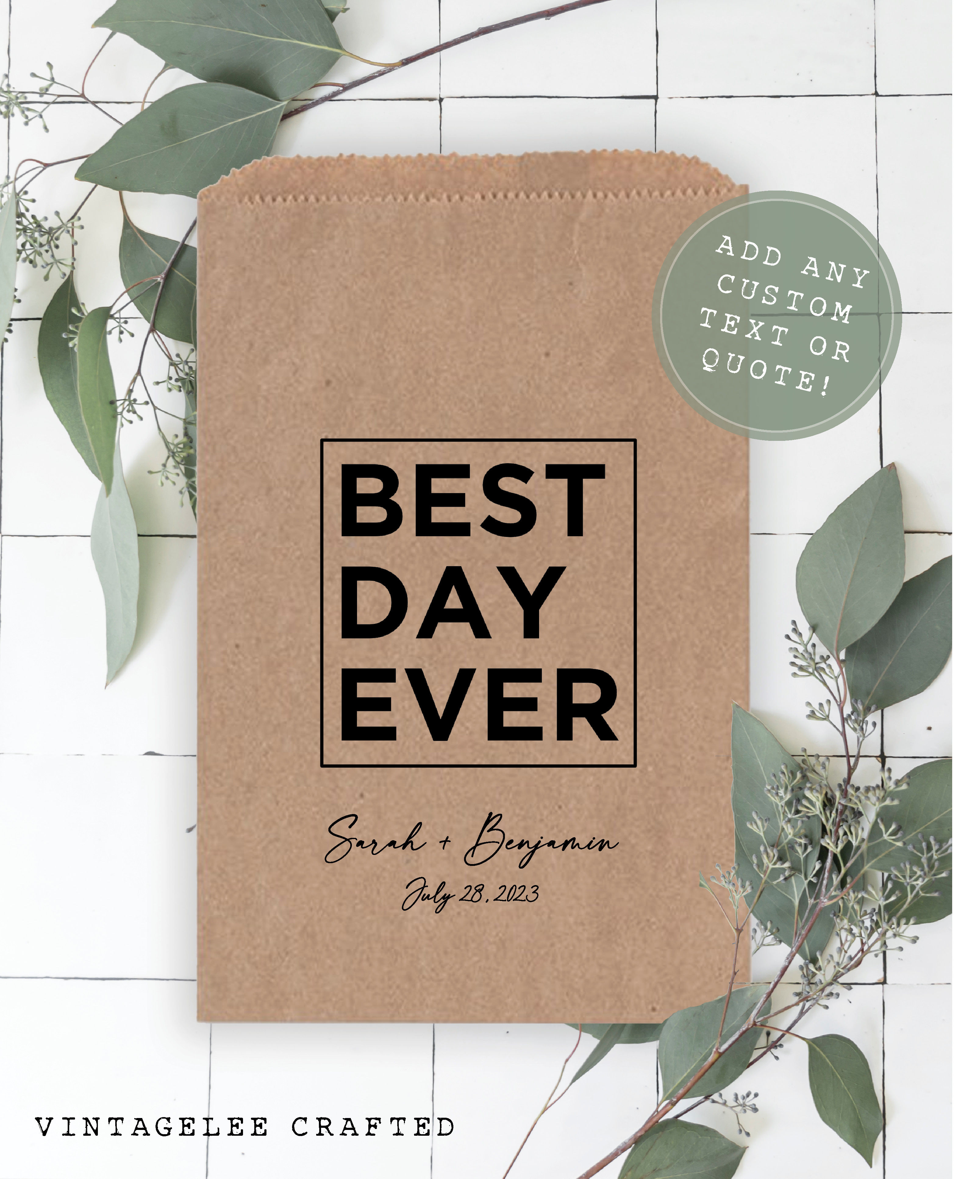 Best day ever wedding favor bags