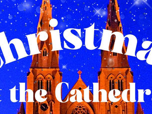 Christmas at the Cathedral returns