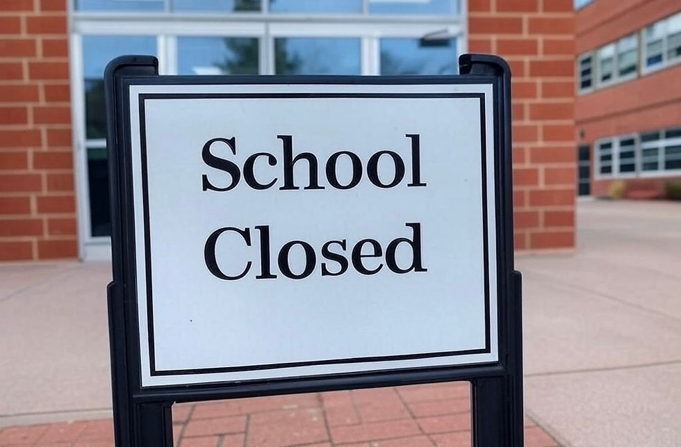 School closed sign