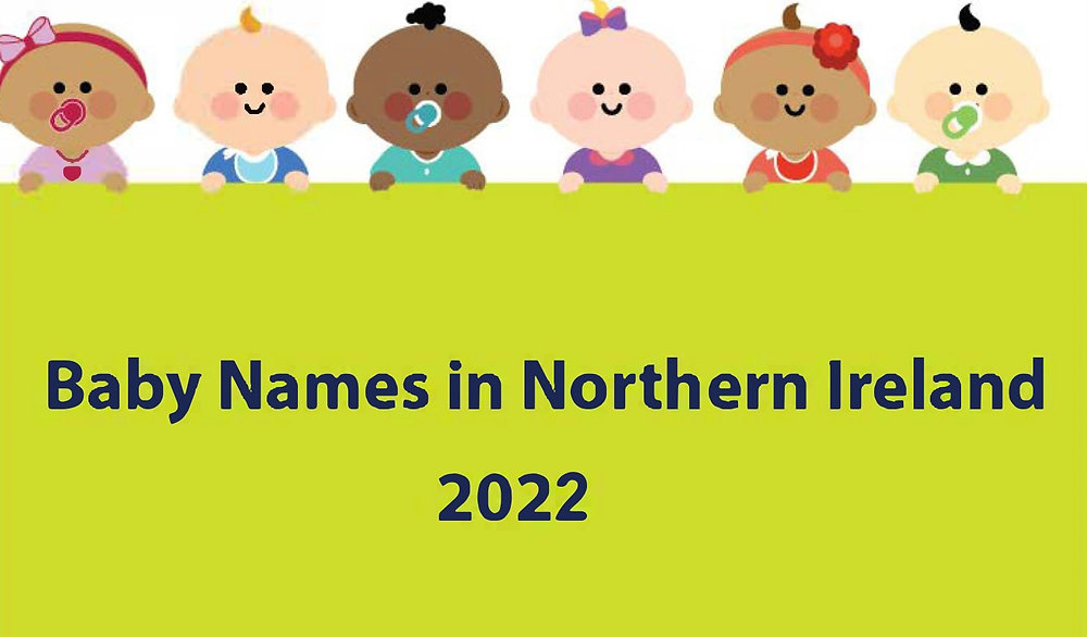 James and Grace the most popular NI baby names for births registered in