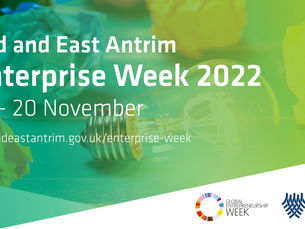 Mid and East Antrim gets ready to celebrate Global Enterprise Week 2022