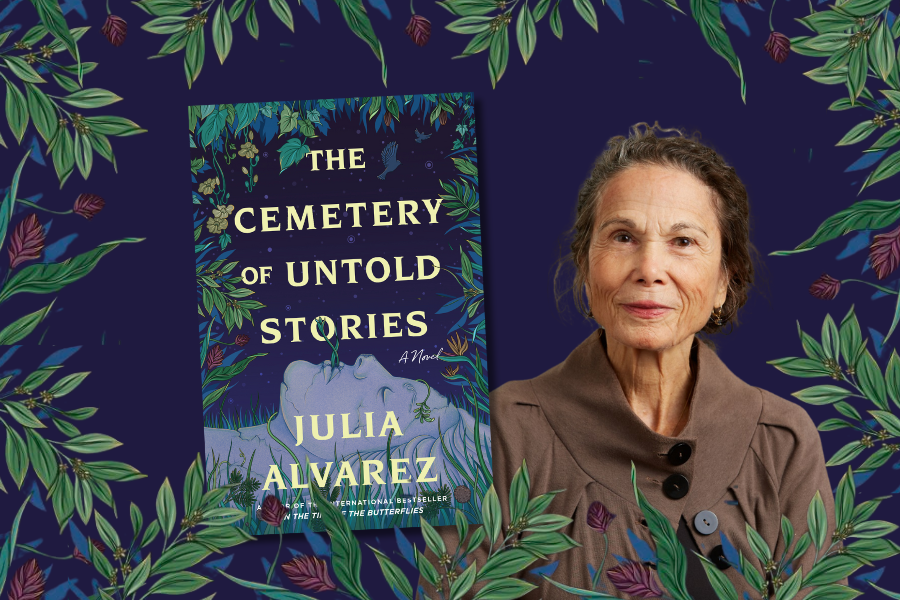 Julia Alvarez on Finding Her Origin As a Writer Through ‘The Cemetery
