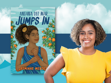'Aniana del Mar Jumps In' by Jasminne Mendez Takes Readers on an Emotional Ride