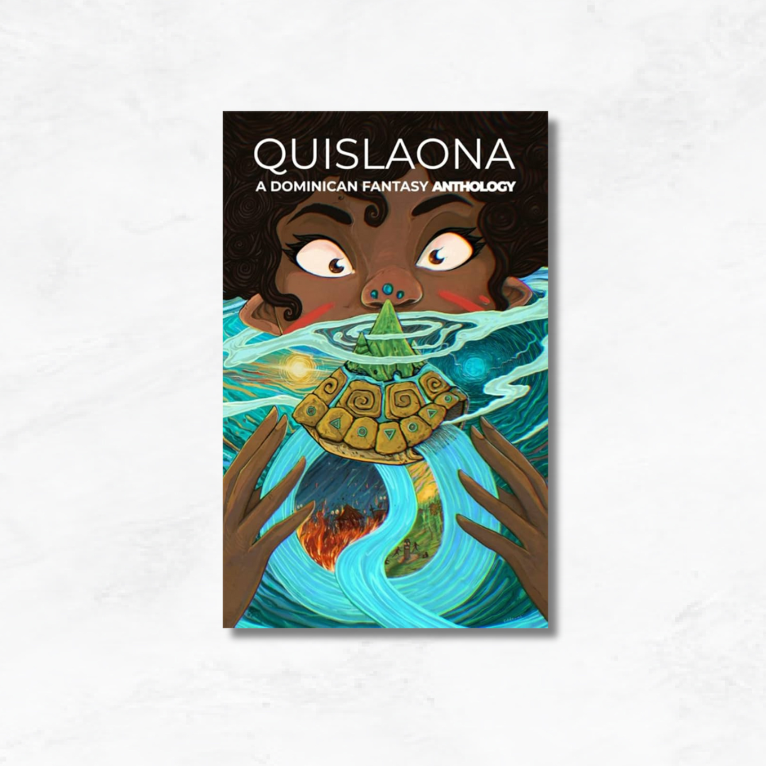 Quislaona: A Dominican Fantasy Anthology
