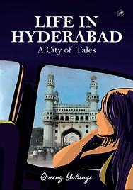 Life in Hyderabad
