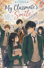My Classmate’s Smile