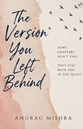 The Version You Left Behind