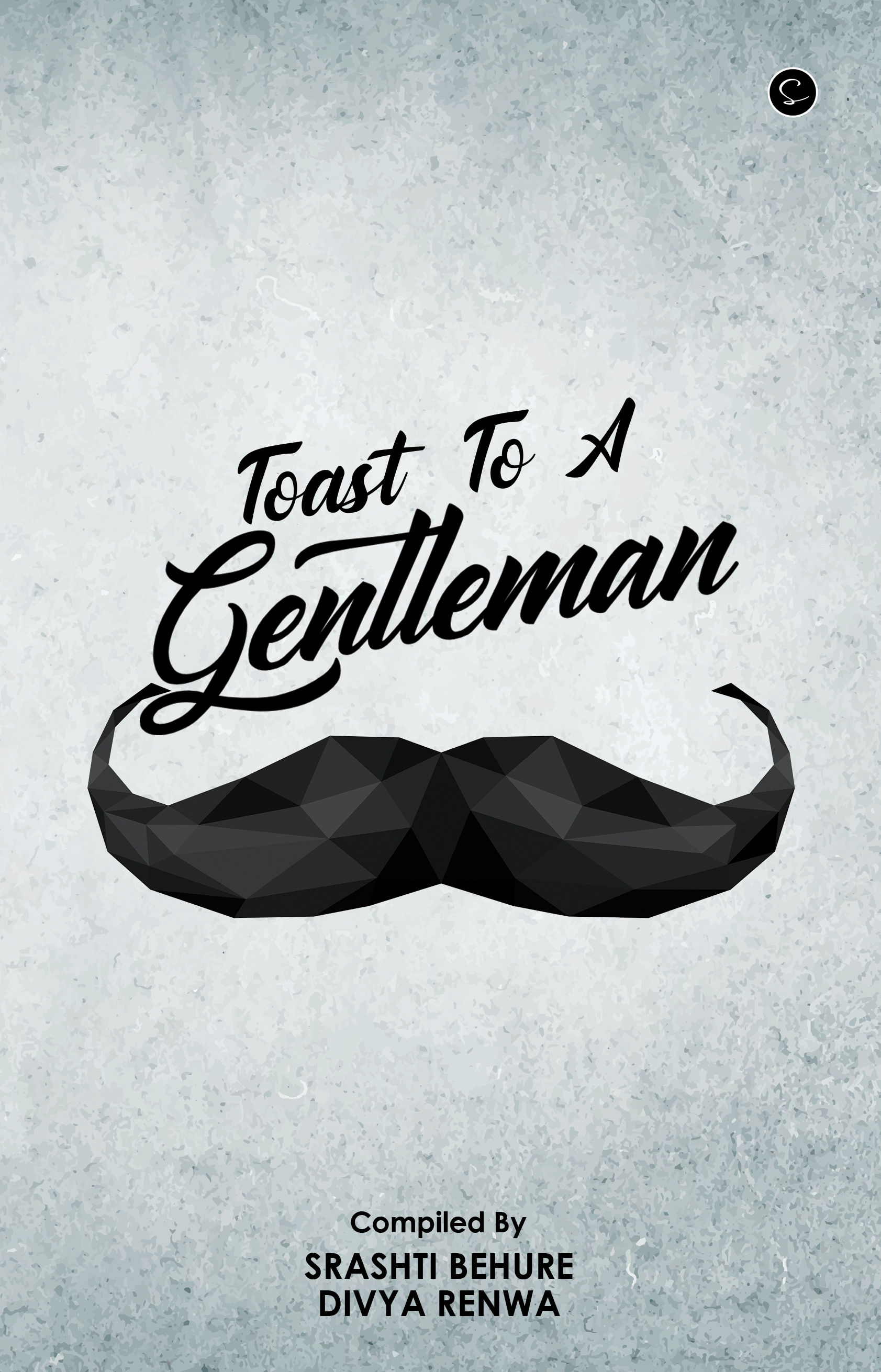 Toast to a GENTLEman