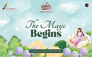 The Magic Begins - Budding Authors Book 4
