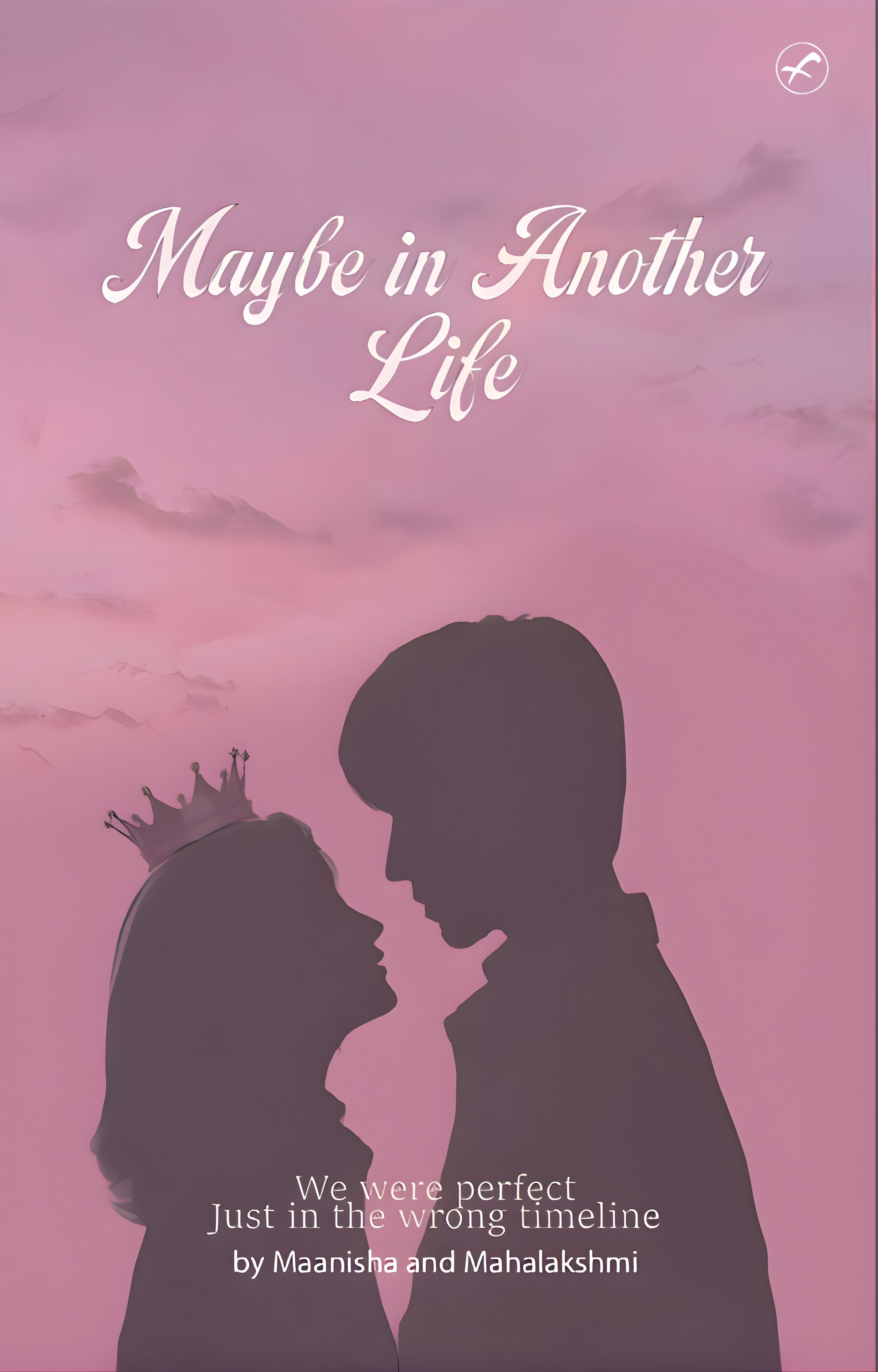 Maybe In Another Life
