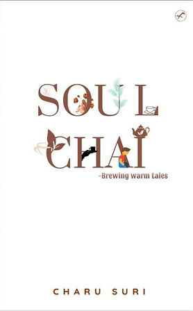 Soul Chai : Brewing Warm Tales