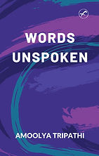 WORDS UNSPOKEN