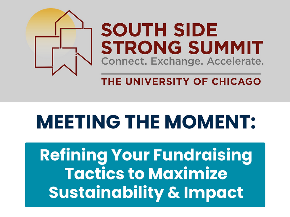 Meeting the Moment: Refining Your Fundraising Tactics to Maximize Sustainability & Impact