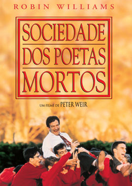 resenha sociedade dos poetas mortos, robin williams, educação