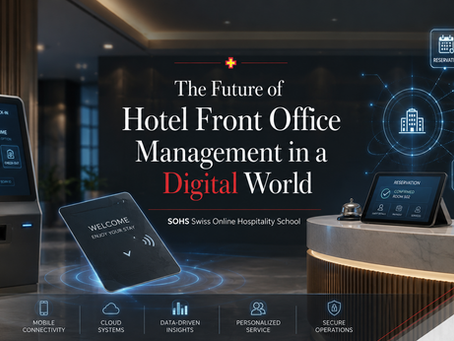 The Future of Hotel Front Office Management in a Digital World