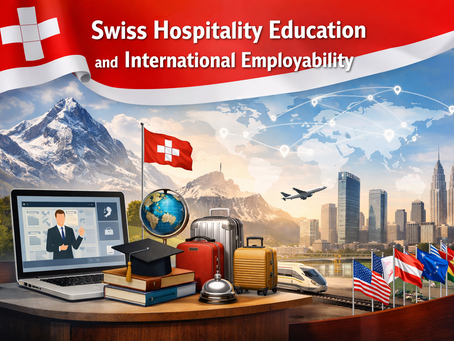Swiss Hospitality Education and International Employability
