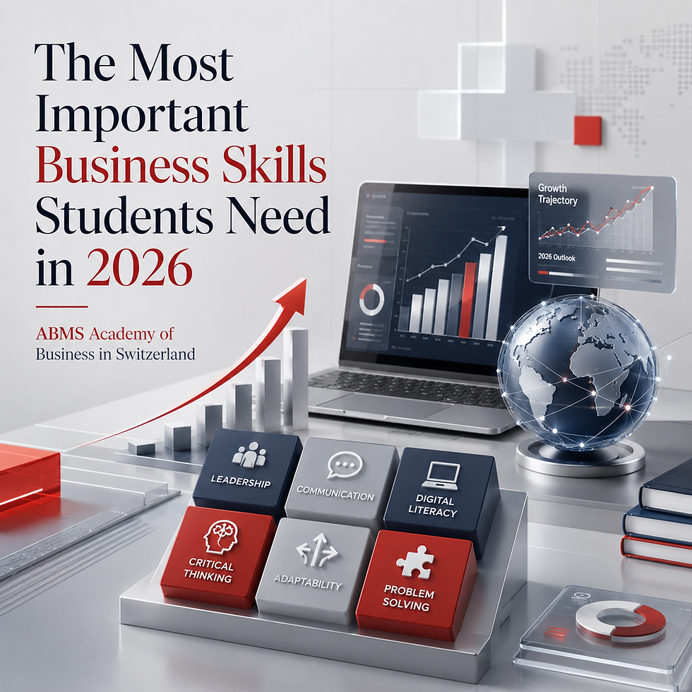 The Most Important Business Skills Students Need in 2026