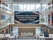 Advancing Global Research: The Swiss International University Digital Library