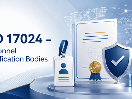 ISO 17024 – Personnel Certification Bodies