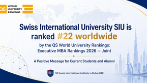 Swiss International University SIU is Ranked #22 Worldwide by the QS World University Rankings: Executive MBA Rankings 2026 — Joint