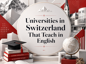 Universities in Switzerland That Teach in English