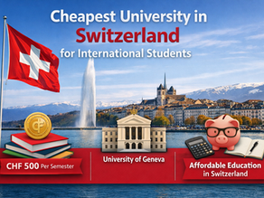 Cheapest University in Switzerland for International Students