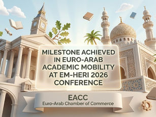 إنجاز تاريخي غير مسبوق في الحراك الأكاديمي الأورومتوسطي خلال مؤتمر 2026