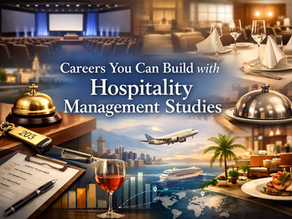 Careers You Can Build with Hospitality Management Studies